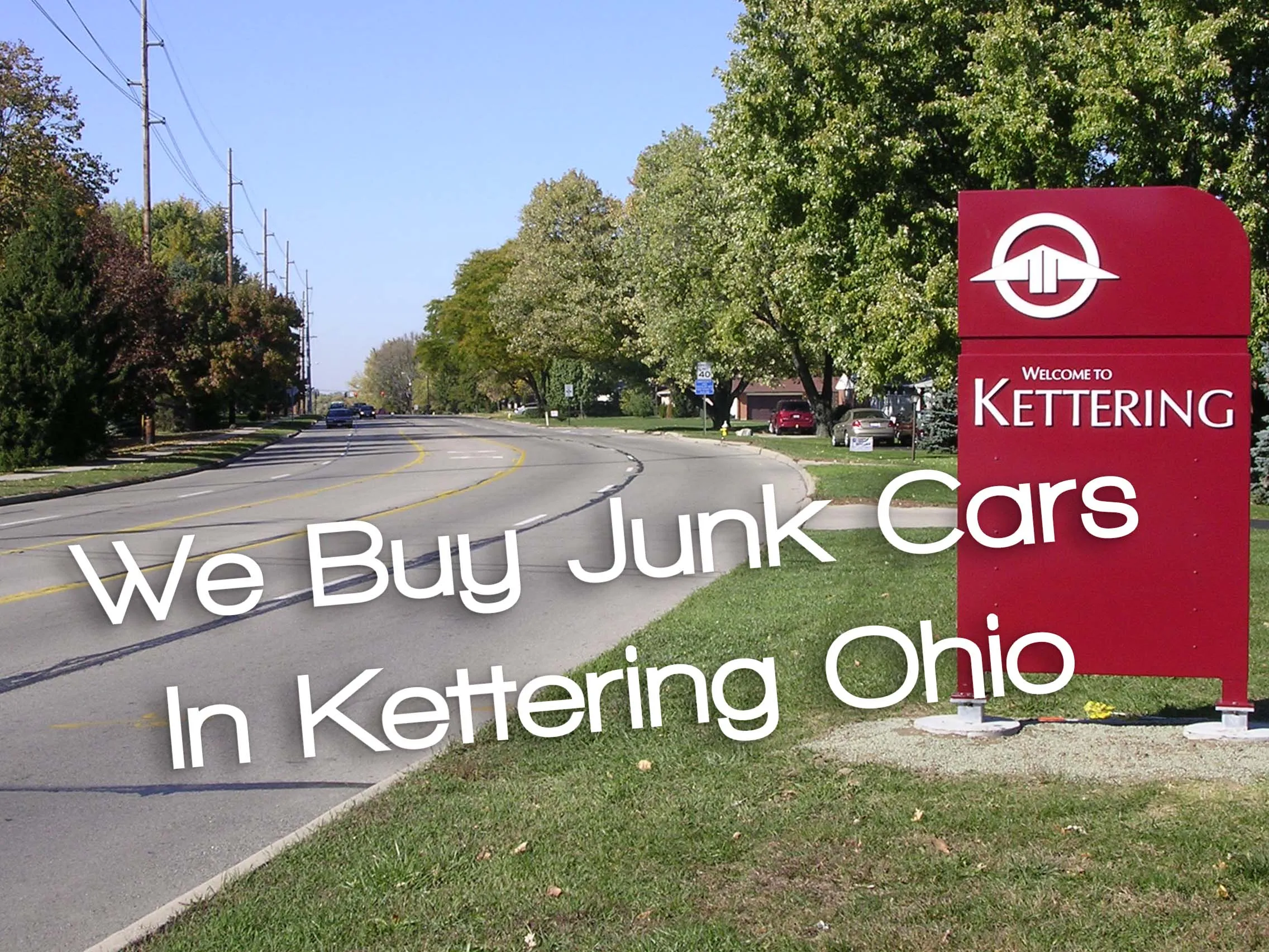 We Buy Junk Cars in Kettering Ohio